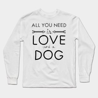 All you need is love : Dog Long Sleeve T-Shirt